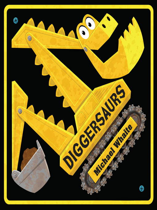 Title details for Diggersaurs by Michael Whaite - Wait list